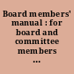 Board members' manual : for board and committee members of public health nursing services /