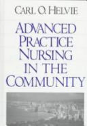 Advanced practice nursing in the community /