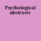 Psychological abstracts