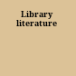 Library literature