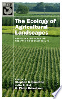 The ecology of agricultural ecosystems : long-term research on the path to sustainability /