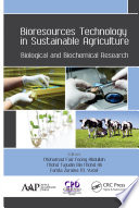 Bioresources technology in sustainable agriculture : biological and biochemical research /