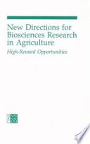 New directions for biosciences research in agriculture high-reward opportunities /