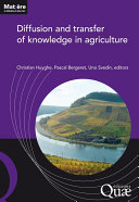 Diffusion and transfer of knowledge in agriculture /