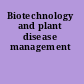 Biotechnology and plant disease management