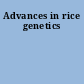 Advances in rice genetics