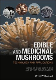 Edible and medicinal mushrooms : technology and applications /