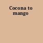 Cocona to mango