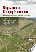 Grapevine in a changing environment : a molecular and ecophysiological perspective /