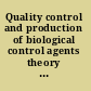 Quality control and production of biological control agents theory and testing procedures /