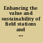 Enhancing the value and sustainability of field stations and marine laboratories in the 21st century /