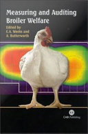 Measuring and auditing broiler welfare