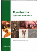 Mycotoxins in swine production /