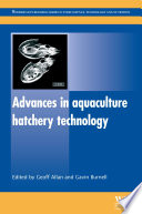 Advances in aquaculture hatchery technology /