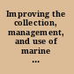 Improving the collection, management, and use of marine fisheries data