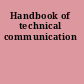 Handbook of technical communication