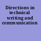 Directions in technical writing and communication