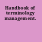 Handbook of terminology management.