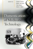 Domestication of media and technology