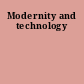 Modernity and technology