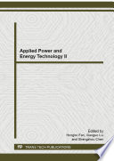 Applied power and energy technology II : selected, peer reviewed papers from the 2014 2 nd International Conference on Advances in Energy and Environmental Science (ICAEES 2014), June 21-22, 2014, Guangzhou, China /