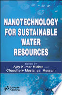 Nanotechnology for sustainable water resources /