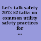 Let's talk safety 2012 52 talks on common utility safety practices for water professionals.