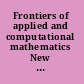 Frontiers of applied and computational mathematics New Jersey Institute of Technology, USA, 19-21 May 2008 /