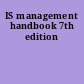 IS management handbook 7th edition