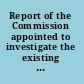 Report of the Commission appointed to investigate the existing systems of manual training and industrial education.