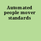 Automated people mover standards