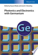 Photonics and electronics with germanium /