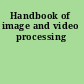 Handbook of image and video processing