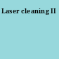 Laser cleaning II