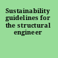 Sustainability guidelines for the structural engineer