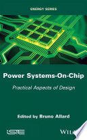 Power systems-on-chip : practical aspects of design /