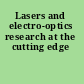 Lasers and electro-optics research at the cutting edge