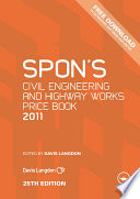 Spon's civil engineering and highway works price book 2011 /