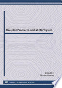 Coupled problems and multi-physics /