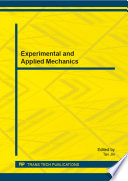 Experimental and applied mechanics : selected, peer reviewed papers from the 2014 International Conference on Experimental and Applied Mechanics (EAM 2014), January 20-21, 2014, Miami, USA /