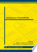 Advances in thermofluids : selected, peer reviewed papers from the 5th International Meeting of Advances in Thermofluids (5th IMAT), November 12-13, 2012, Bintan Island, Indonesia /