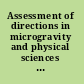 Assessment of directions in microgravity and physical sciences research at NASA
