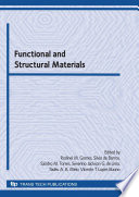 Functional and structural materials : selected peer reviewed papers from the 1st Brazilian Symposium on Functional and Structural Materials (FUNCMAT 2009), UFPB, João Pessoa, Brazil, August 19-21, 2009 /