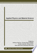 Applied physics and material science : selected, peer reviewed papers from the 5th International Conference on Science, Social Science, Engineering and Energy (I-SEEC 2013), December 18-20, 2013, Kanchanaburi, Thailand /