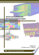 Advances in materials processing technologies : selected, peer reviewed papers from the 4th Manufacturing Engineering Society International Conference (MESIC 2011), September, 2011, Cadiz, Spain /