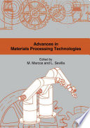 Advances in materials processing technologies : selected papers from Materials Processing Symposium (First Manufacturing Engineering Society International Conference) /