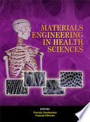 Material engineering in health sciences /