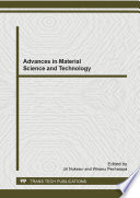 Advances in material science and technology : selected, peer reviewed papers from the 2013 International Conference on Engineering, Applied Sciences and Technology (ICEAST 2013), August 21-24, 2013, Bangkok, Thailand /