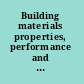 Building materials properties, performance and applications /