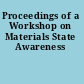 Proceedings of a Workshop on Materials State Awareness